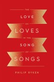 The Love of Loves in the Song of Songs (eBook, ePUB)