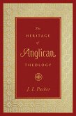 The Heritage of Anglican Theology (eBook, ePUB)