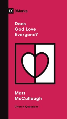 Does God Love Everyone? (eBook, ePUB) - McCullough, Matthew