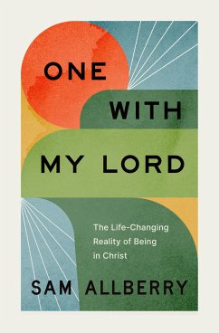 One with My Lord (eBook, ePUB) - Allberry, Sam