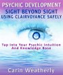 Psychic Development: Sight Beyond Sight... - Bild 1