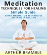 Meditation Techniques For Healing :... - Bild 1