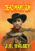 Dead Man's Gun (eBook, ePUB) Dead Man's Gun (eBook, ePUB)