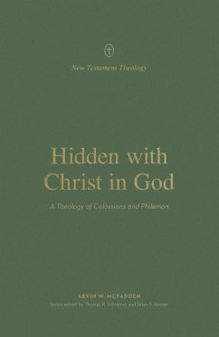 Hidden with Christ in God (eBook, ePUB) - Mcfadden, Kevin