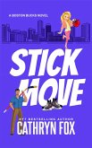 Stick Move (Boston Bucks, #1) (eBook, ePUB)