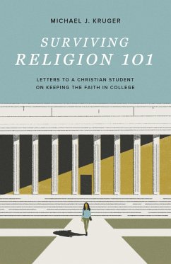 Surviving Religion 101 (eBook, ePUB) - Kruger, Michael J.