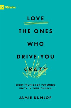 Love the Ones Who Drive You Crazy (eBook, ePUB) - Dunlop, Jamie