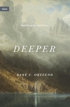 Deeper (eBook, ePUB) - Ortlund, Dane