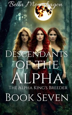 Cover Descendants of the Alpha (The Alpha King's Breeder, #7) (eBook, ePUB)
