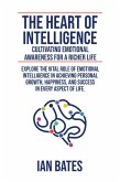 The Heart of Intelligence (eBook, ePUB)