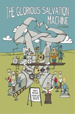 The Glorious Salvation Machine (eBook, ePUB) - Brainard, Lee W