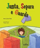 Junta, Separa e Guarda (eBook, ePUB)