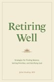 Retiring Well (eBook, ePUB)