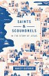 Saints and Scoundrels in the Story of... - Bild 1