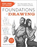 Debt Free Art Degree: Foundations in Drawing (eBook, ePUB)