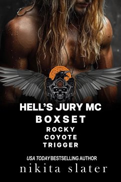 Hell's Jury MC Box Set: Books 1-3 (eBook, ePUB) - Slater, Nikita