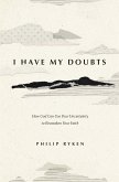 I Have My Doubts (eBook, ePUB)