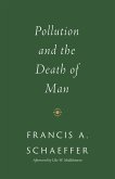 Pollution and the Death of Man (eBook, ePUB)