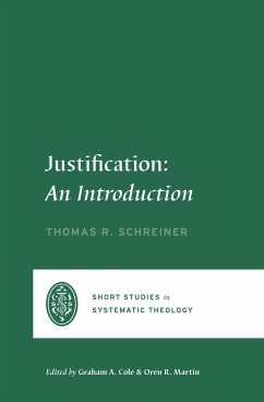 Justification (eBook, ePUB) - Schreiner, Thomas R.