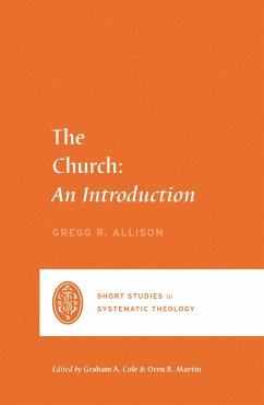 The Church (eBook, ePUB) - Allison, Gregg R.