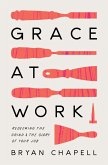 Grace at Work (eBook, ePUB)