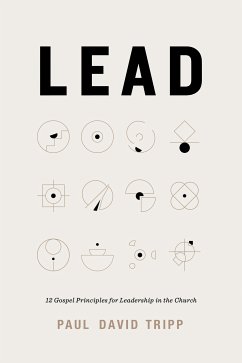 Lead (eBook, ePUB) - Tripp, Paul David