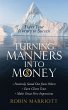 Turning Manners Into Money (eBook, ePUB) - Bild 1
