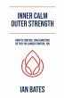 Inner Calm Outer Strength (eBook, ePUB) - Bild 1
