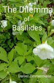 The Dilemma of Basilides (eBook, ePUB) The Dilemma of Basilides (eBook, ePUB)