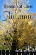 Seasons of Love: Autumn (eBook, ePUB) - Bild 1