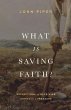 What Is Saving Faith? (eBook, ePUB) - Bild 1