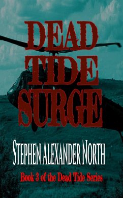 Dead Tide Surge (Dead Tide Series, #3) (eBook, ePUB) - North, Stephen Alexander