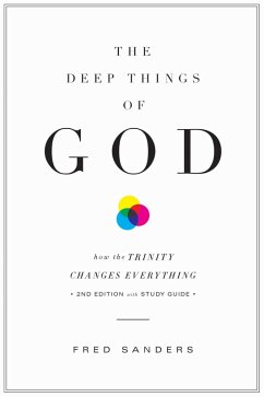 The Deep Things of God (Second Edition) (eBook, ePUB) - Sanders, Fred