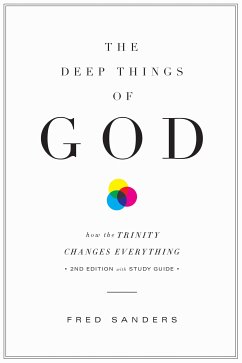 The Deep Things of God (Second Edition) (eBook, ePUB) - Sanders, Fred