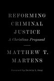 Reforming Criminal Justice (eBook, ePUB)