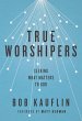 True Worshipers (eBook, ePUB) - Bild 1