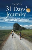 31 Days' Journey Camino de Santiago (eBook, ePUB)