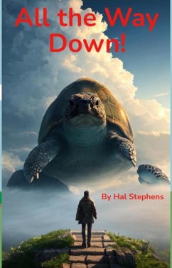 All the Way Down! (eBook, ePUB) - Stephens, Hal