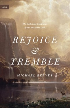 Rejoice and Tremble (eBook, ePUB) - Reeves, Michael