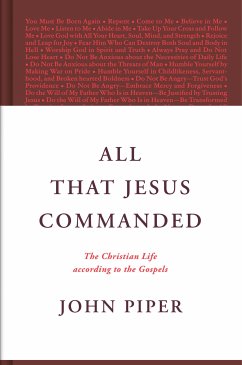 All That Jesus Commanded (eBook, ePUB) - Piper, John