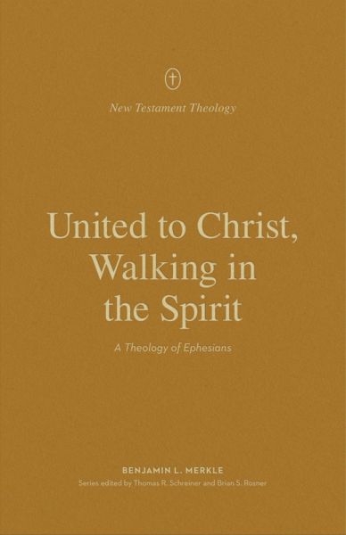 United to Christ, Walking in the Spirit (eBook, ePUB) United to Christ, Walking in the Spirit (eBook, ePUB)