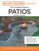 Black and Decker Complete Guide to Patios 4th Edition (eBook, ePUB)