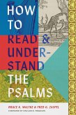 How to Read and Understand the Psalms (eBook, ePUB)