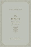 The Psalms (Volume 1, Introduction: Christ and the Psalms) (eBook, ePUB)