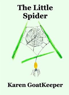 The Little Spider (eBook, ePUB) - Goatkeeper, Karen