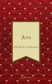 Ave: The Battle of Agincourt (eBook, ePUB)