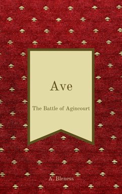 Cover Ave: The Battle of Agincourt (eBook, ePUB)