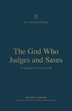 The God Who Judges and Saves (eBook, ePUB) - Harmon, Matthew S.