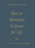 How to Memorize Scripture for Life (eBook, ePUB)