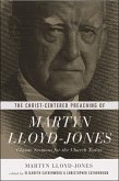 The Christ-Centered Preaching of Martyn Lloyd-Jones (eBook, ePUB)